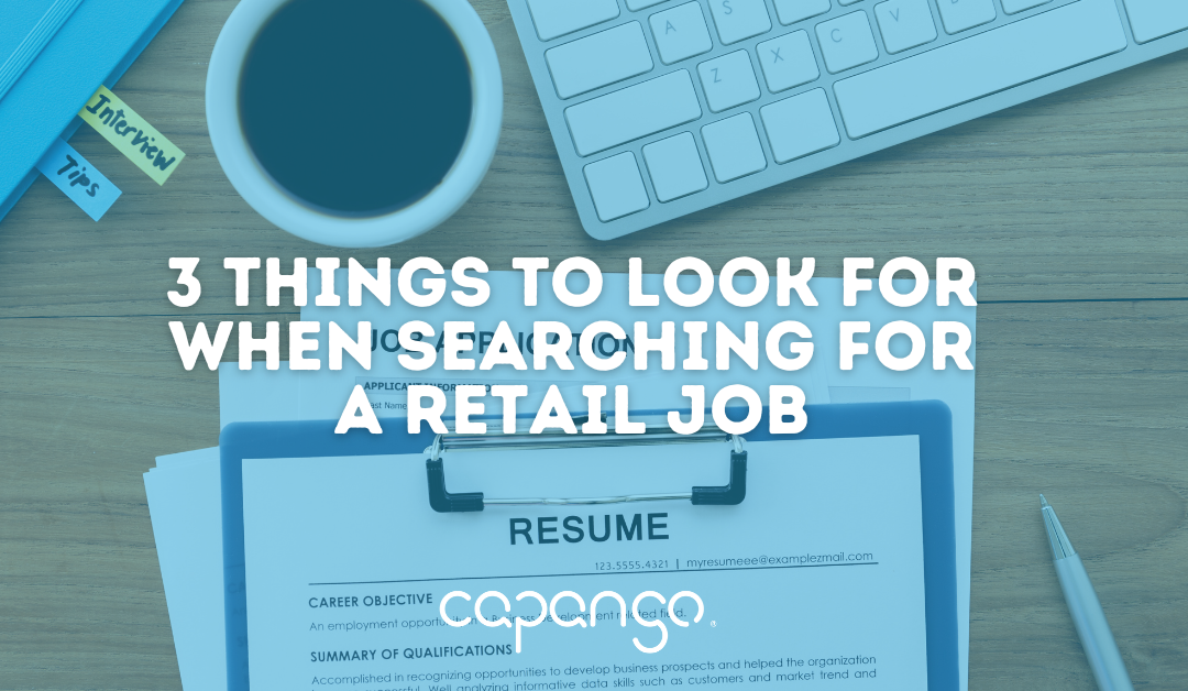 3 Things to Look for When Searching for a Retail Job