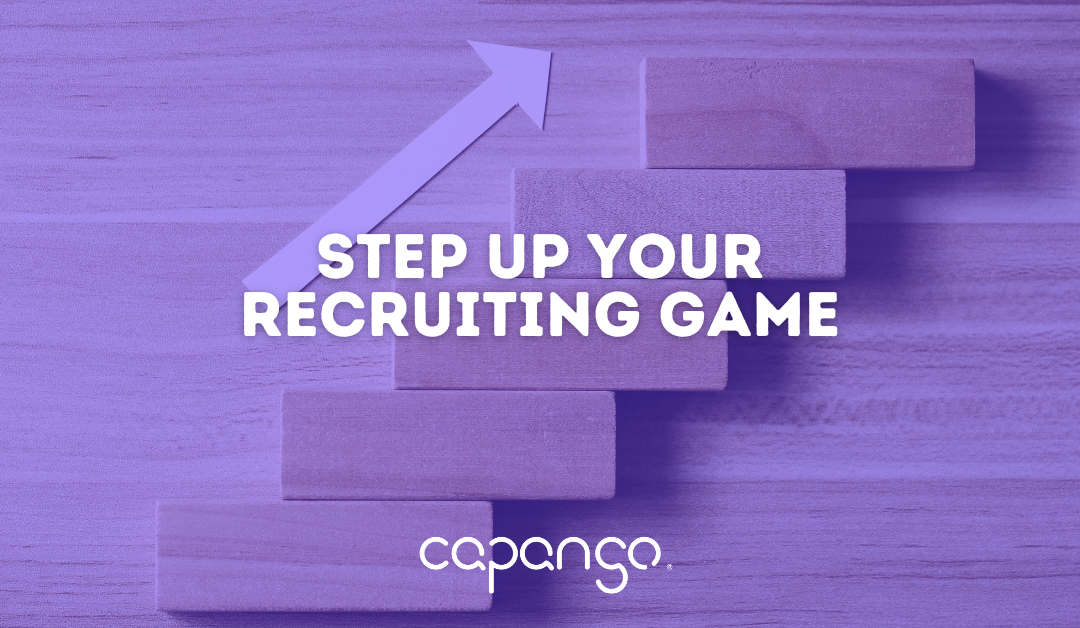 Step Up Your Recruiting Game