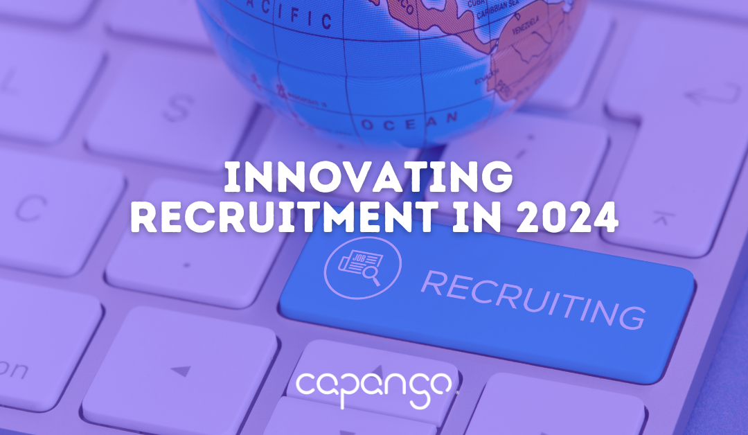 Innovating Recruitment in 2024