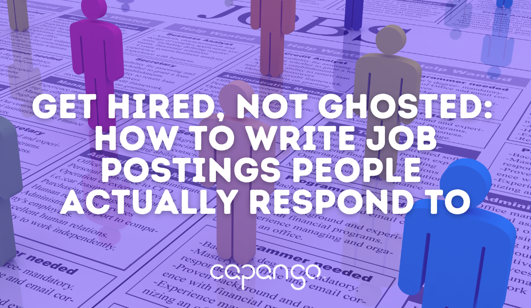 Get Hired, Not Ghosted: How to Write Job Postings People Actually Respond To.